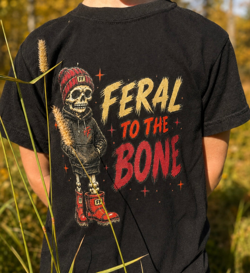 FERAL TO THE BONE